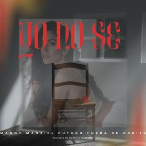 Yo no se (Remaster|Explicit)