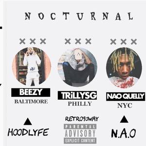 NOCTURNAL (FT. NAO QUELLY & BEEZY)