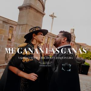 Me Ganan Las Ganas (feat. Joaquin Lira)