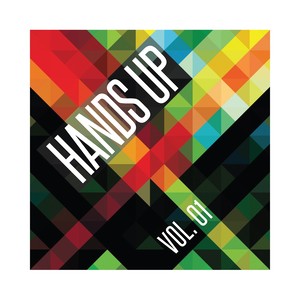 Hands Up, Vol. 1