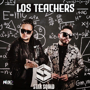 Los Teachers (Explicit)