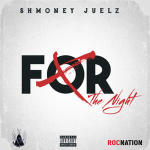 For The Night (Explicit)