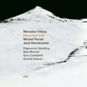 Miroslav Vitous - Mountain Call
