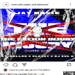 The Fxcking Injury (Vocal Mix|feat. Jay Music,Mellow & Sleazy & DJ SOL K|Explicit)