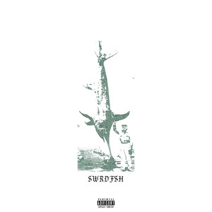swrdfsh (Explicit)