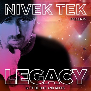 Legacy (Nivek Tek Presents)