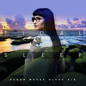 Tidal Sleep