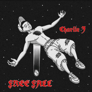 Charlie J - FREE FALL