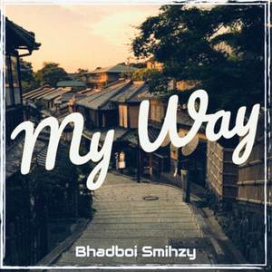 My Way (Explicit)