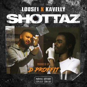 Shottaz (Explicit)