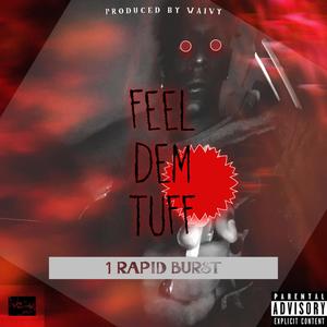 Feel Dem Tuff (Explicit)