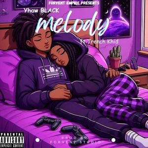 Yhaw BLACK melody (Explicit)