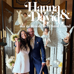 Hanna & David ska gå genom livet hand i hand