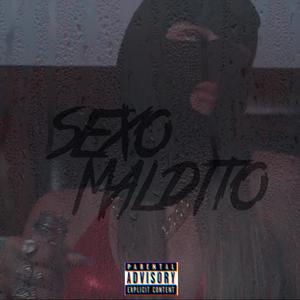 Sexo Maldito (Explicit)