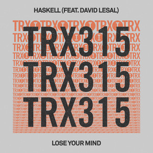 Lose Your Mind (Extended Mix)