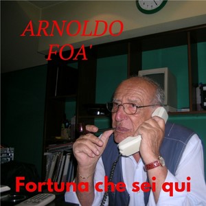 FORTUNA CHE SEI QUI