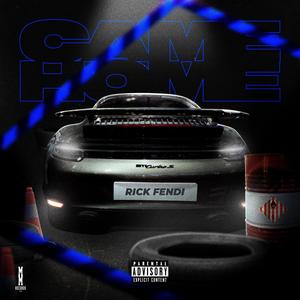 Came Home (Explicit)