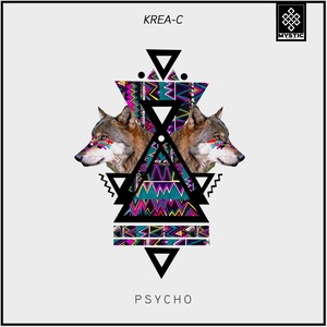 Psycho (Original Mix)