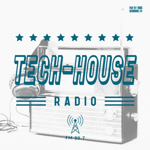 Tech House Radio