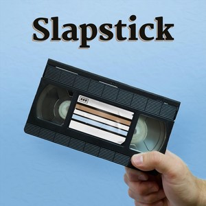 Slapstick