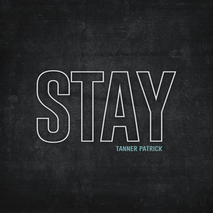 Stay