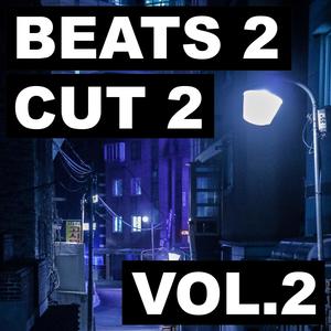 Beats 2 Cut 2, Vol. 2