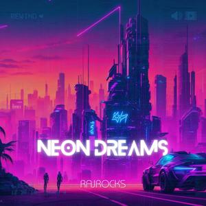 Neon Dreams