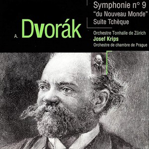 Dvořák: Symphonie No. 9 "Du Nouveau du Monde". Suite Tchèque pour petit orchestre