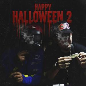 HAPPY HALLOWEEN 2 (Explicit)