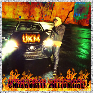 Undaworlll Zillionaire (Explicit)