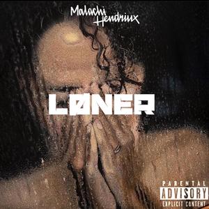 LONER (Explicit)