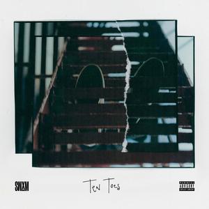 Ten Toes (Explicit)