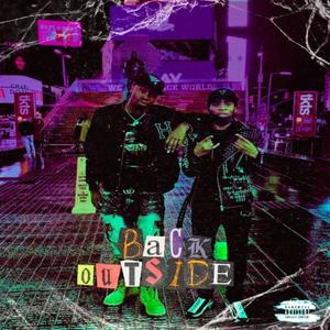 Back Outside (feat. Na9) (Explicit)