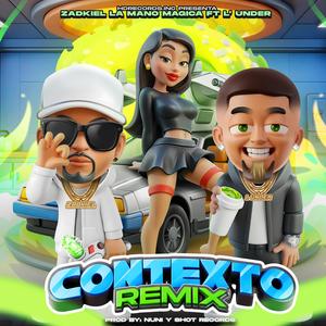 Contexto (feat. L'Under) (Remix)