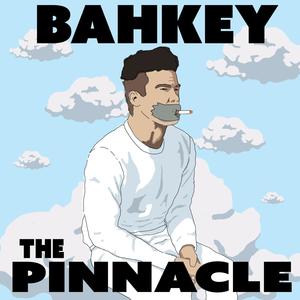 The Pinnacle (Explicit)