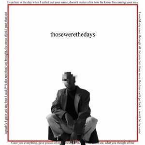 Thosewerethedays (Explicit)