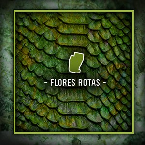 Flores Rotas