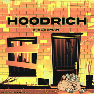 HoodRich (Explicit)