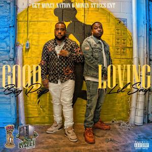 Good Loving (Explicit)