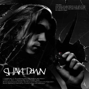 SHAKEDOWN (Explicit)