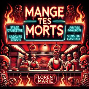 Mange tes morts (Explicit)