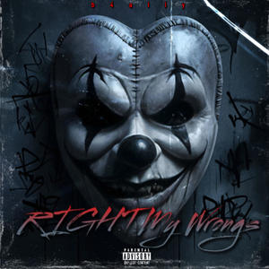 Right my wrongs (Explicit)