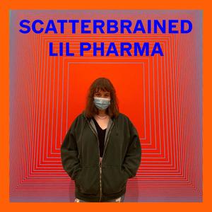 Scatterbrained (Explicit)