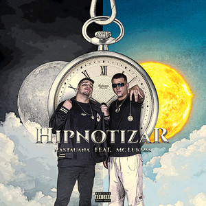 Hipnotizar (Explicit)