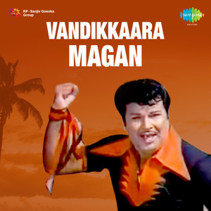 Vandikkaara Magan