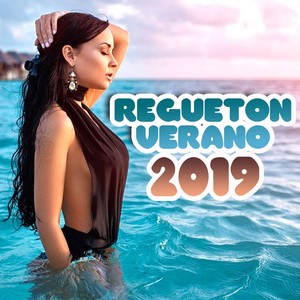 Regueton Verano 2019