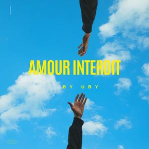 Amour Interdit (Explicit)