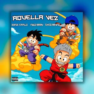 Aquella vez(feat. Jorge Camilo, Chico Bruno & Nico Baby)