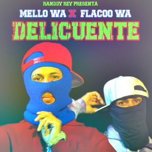 Delincuente (Explicit)