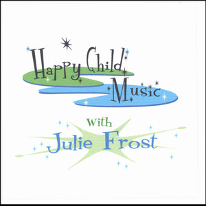 Happy Child Music "Early Acoustic"